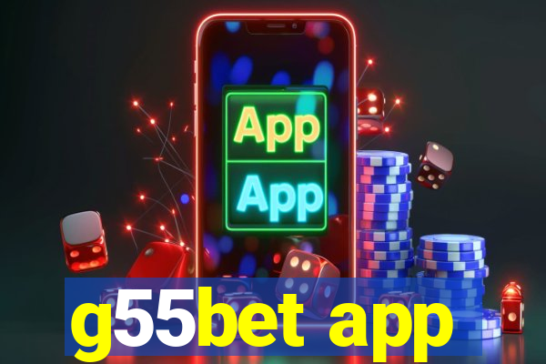 g55bet app